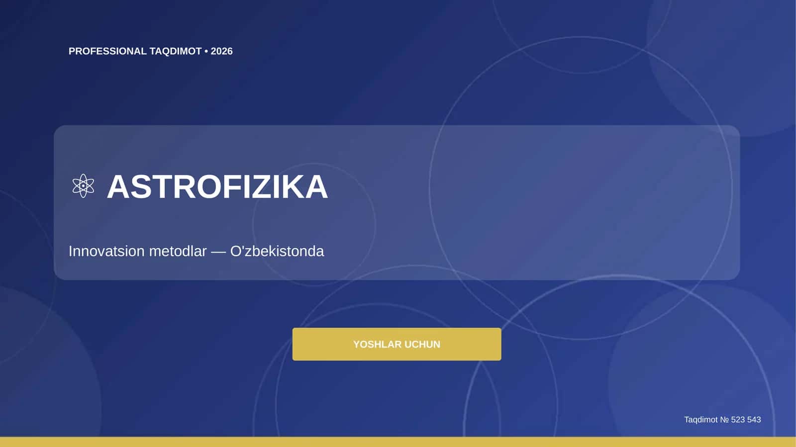 Astrofizika: innovatsion metodlar (O'zbekistonda) [yoshlar uchun] 1