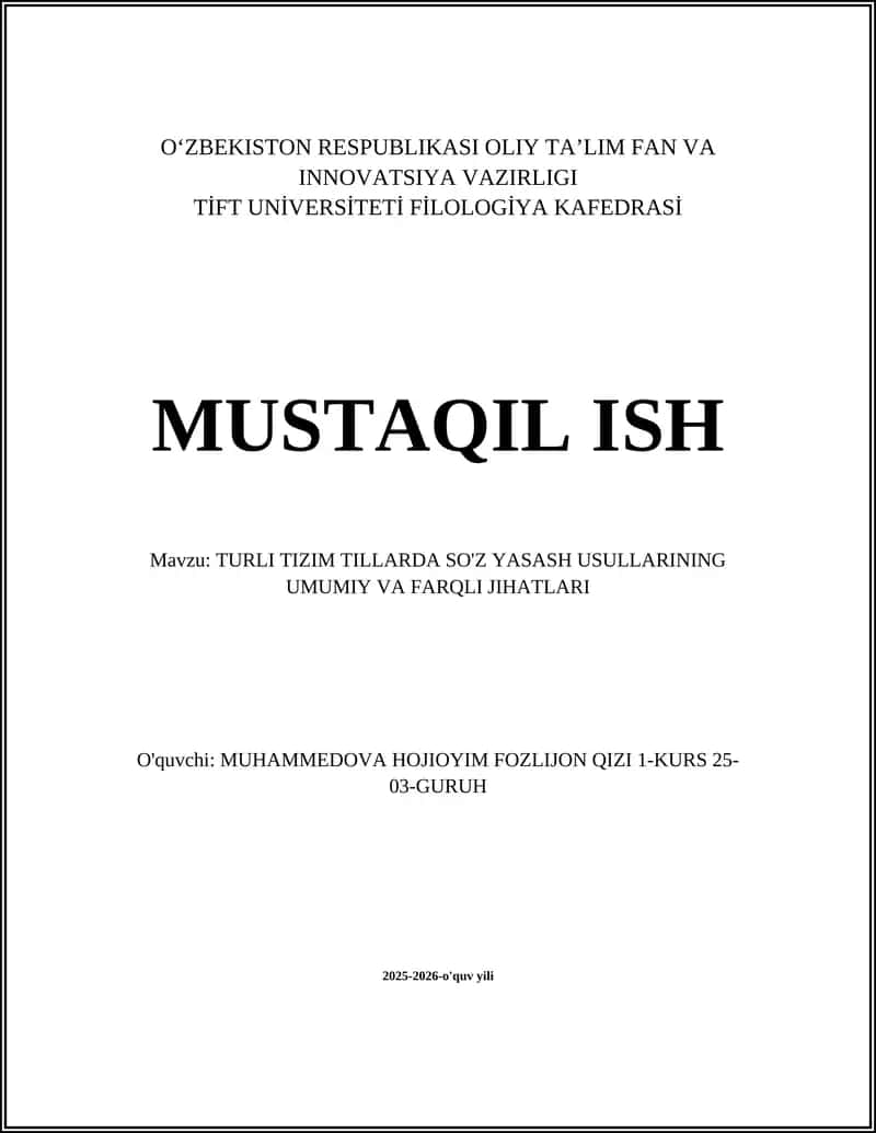 TURLI TIZIM TILLARDA SO'Z YASASH USULLARINING UMUMIY VA FARQLI JIHATLARI 1