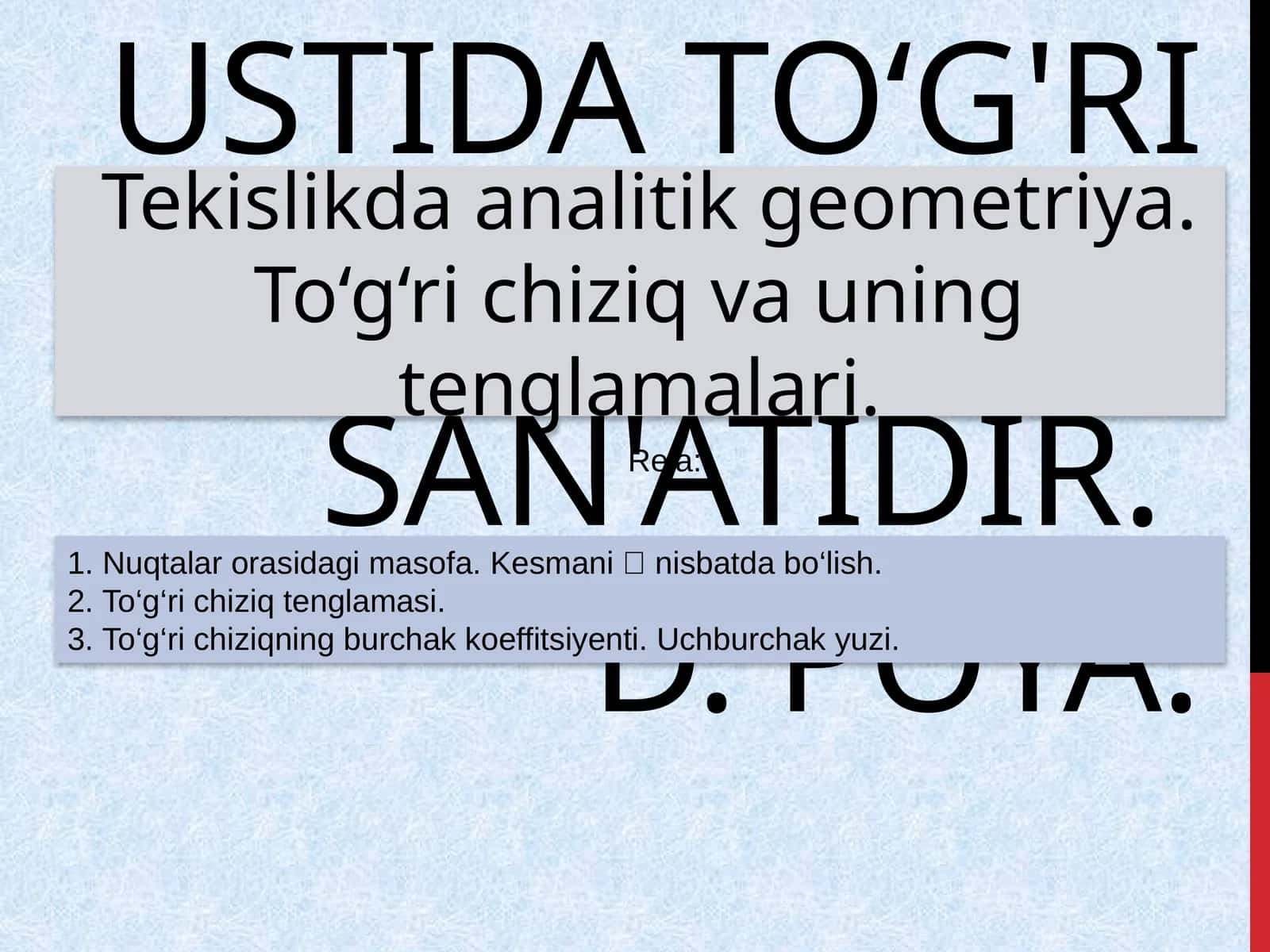 Tekislikda analitik geometriya. To‘g‘ri chiziq va uning tenglamalari 1