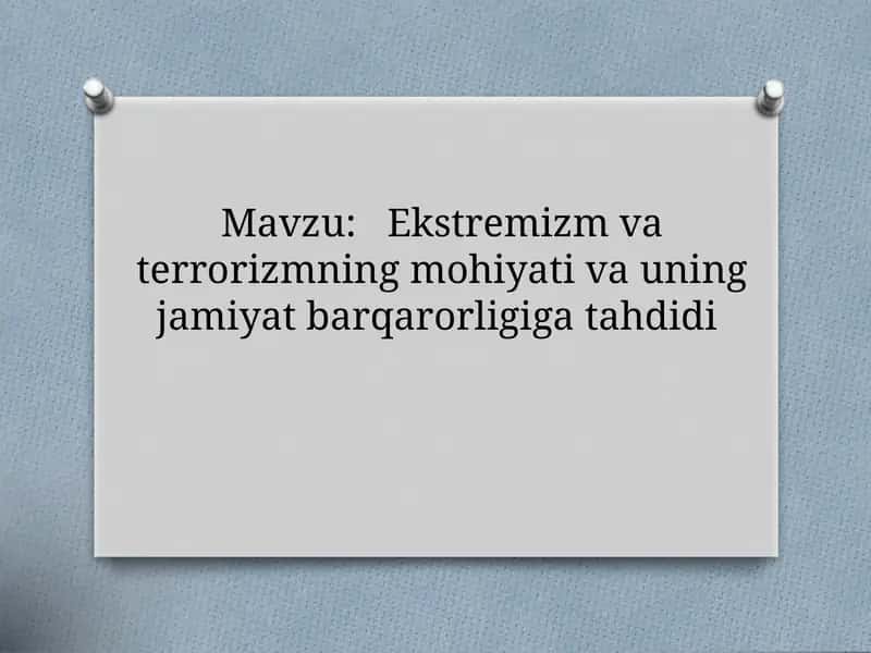 Ekstremizm va terrorizmning mohiyati 1