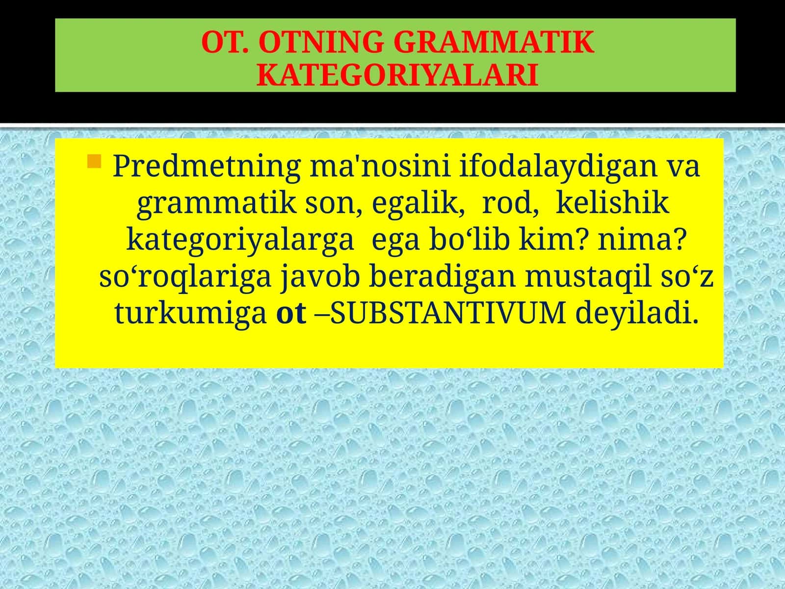 OTNING GRAMMATIK KATEGORIYALARI 1