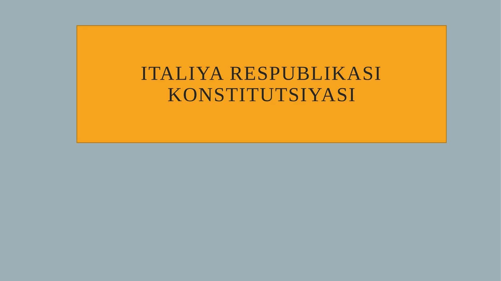 Italiya Respublikasi konstitutsiyasi 1