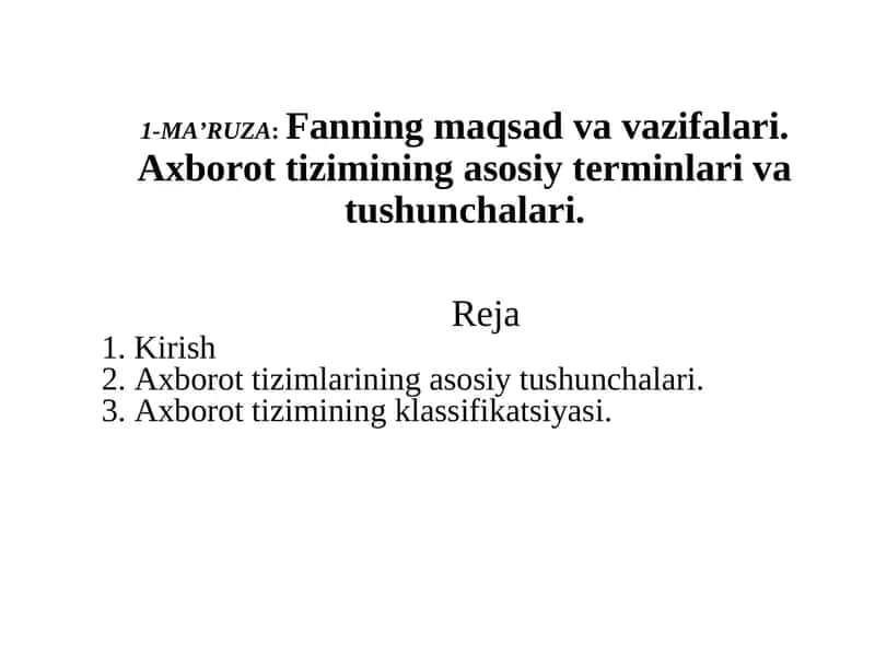 Axborot tizimining asosiy terminlari va tushunchalari. 1