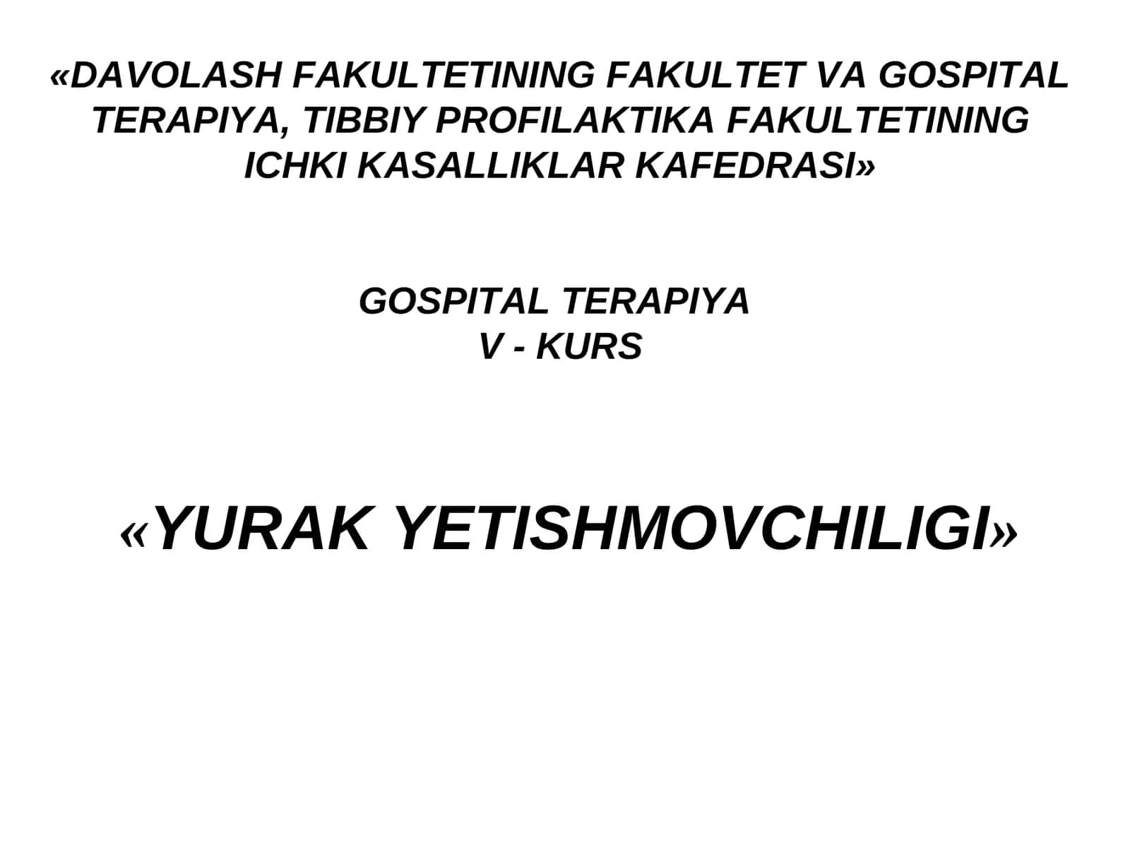 YURAKYETISHMOVCHILIGI 1