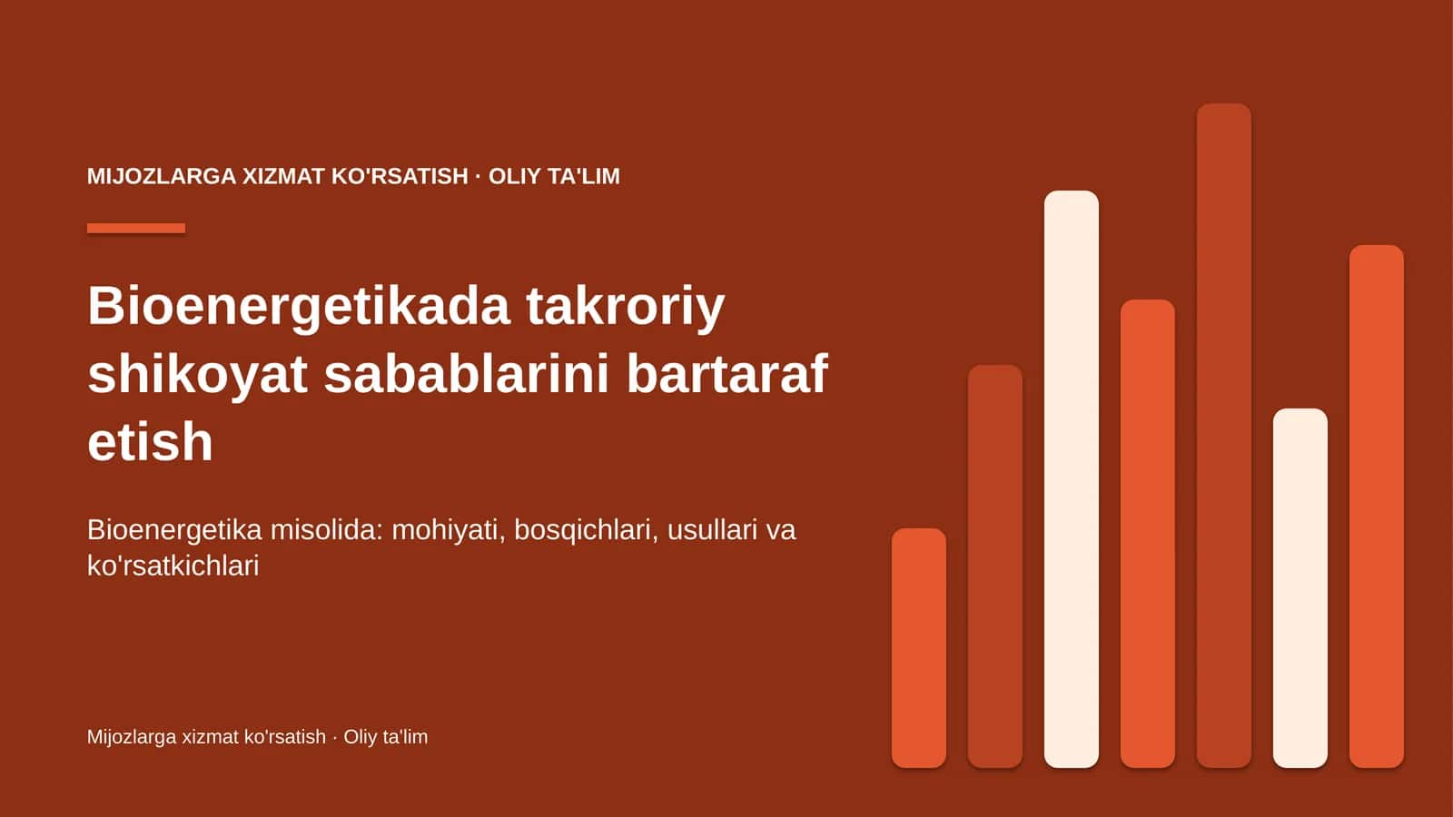 Bioenergetikada takroriy shikoyat sabablarini bartaraf etish 1