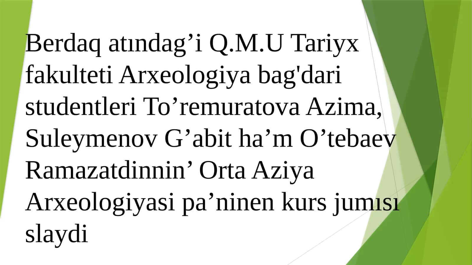 Arxeologiya kursi Örnek ishlar 1