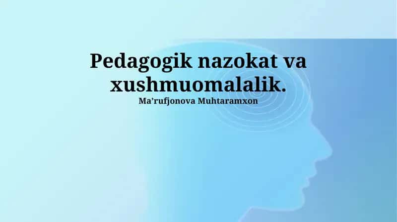 Odob-Ahloq Pedagogikasi: Amaliy Qo'llanma 1
