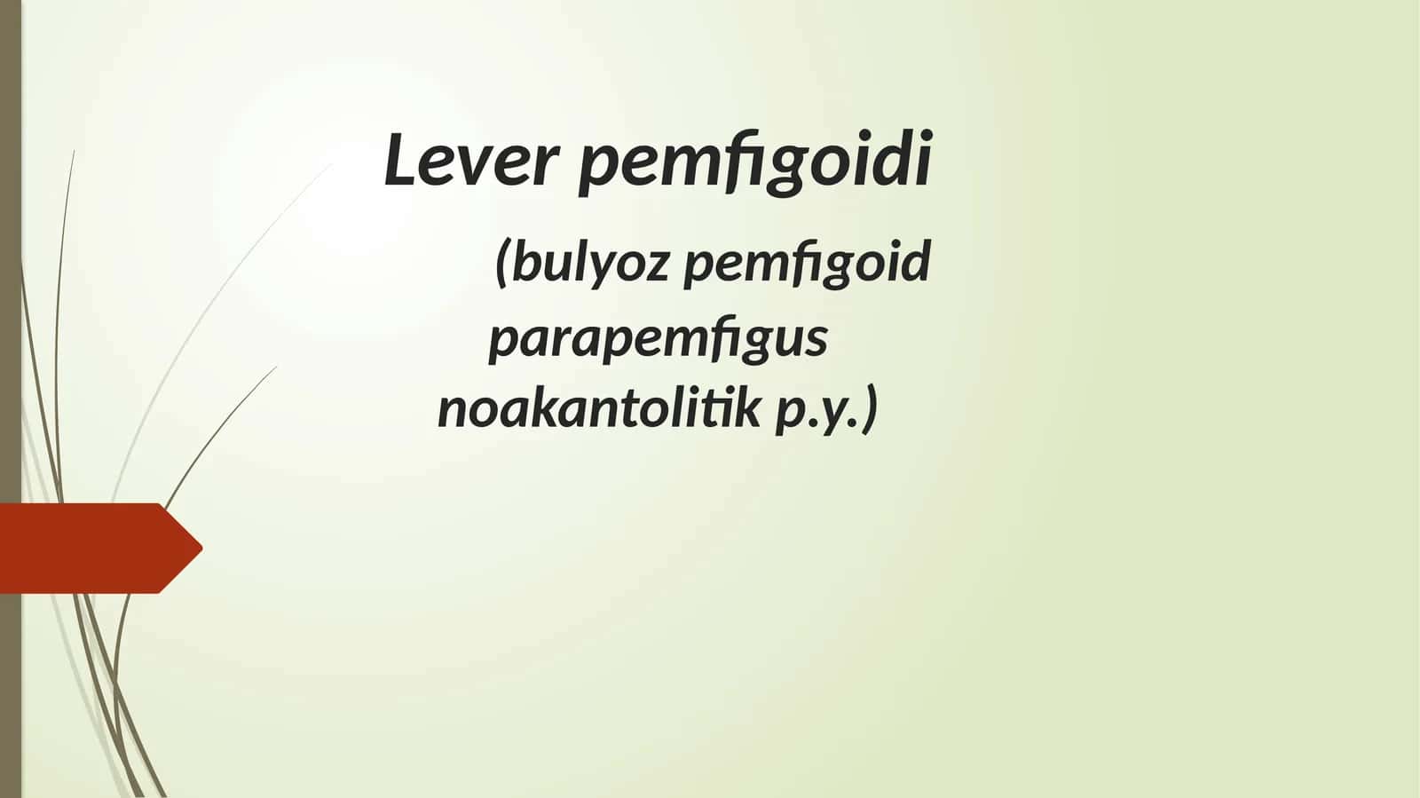 Leverpemfigoidi 1