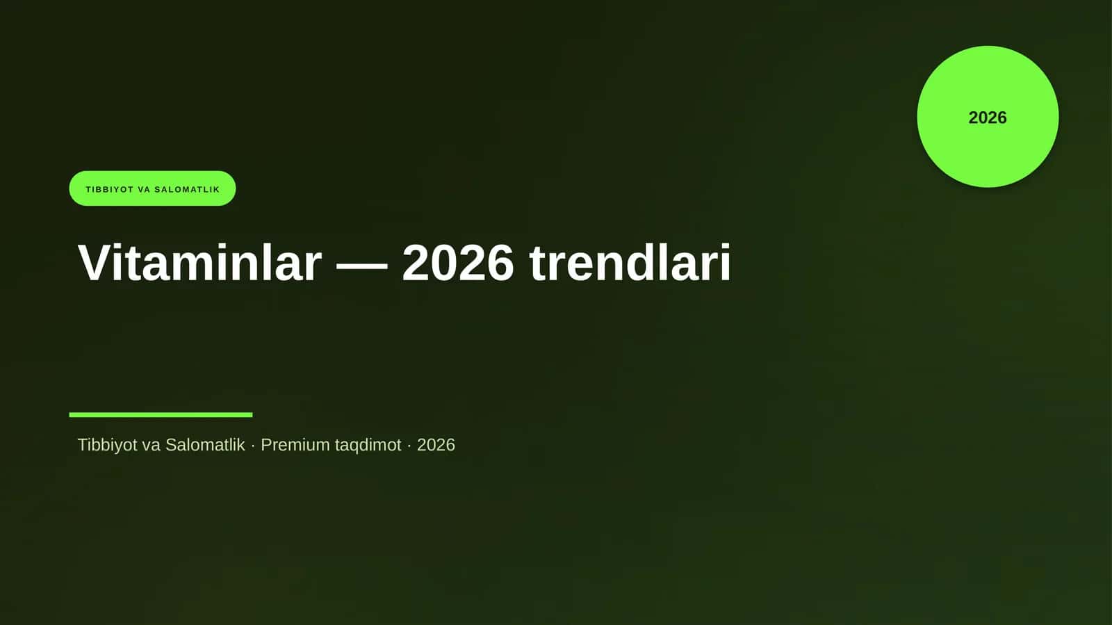 Vitaminlar — 2026 trendlari 1