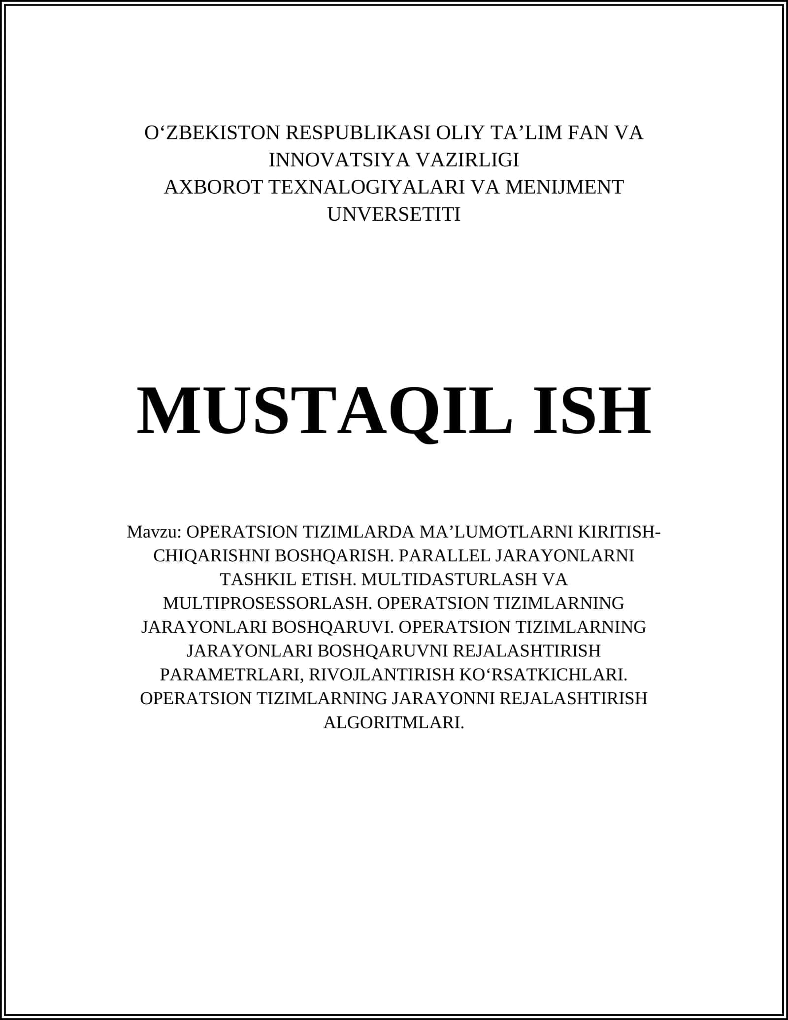 OPERATSION TIZIMLARDA MA’LUMOTLARNI KIRITISH-CHIQARISHNI BOSHQARISH 1
