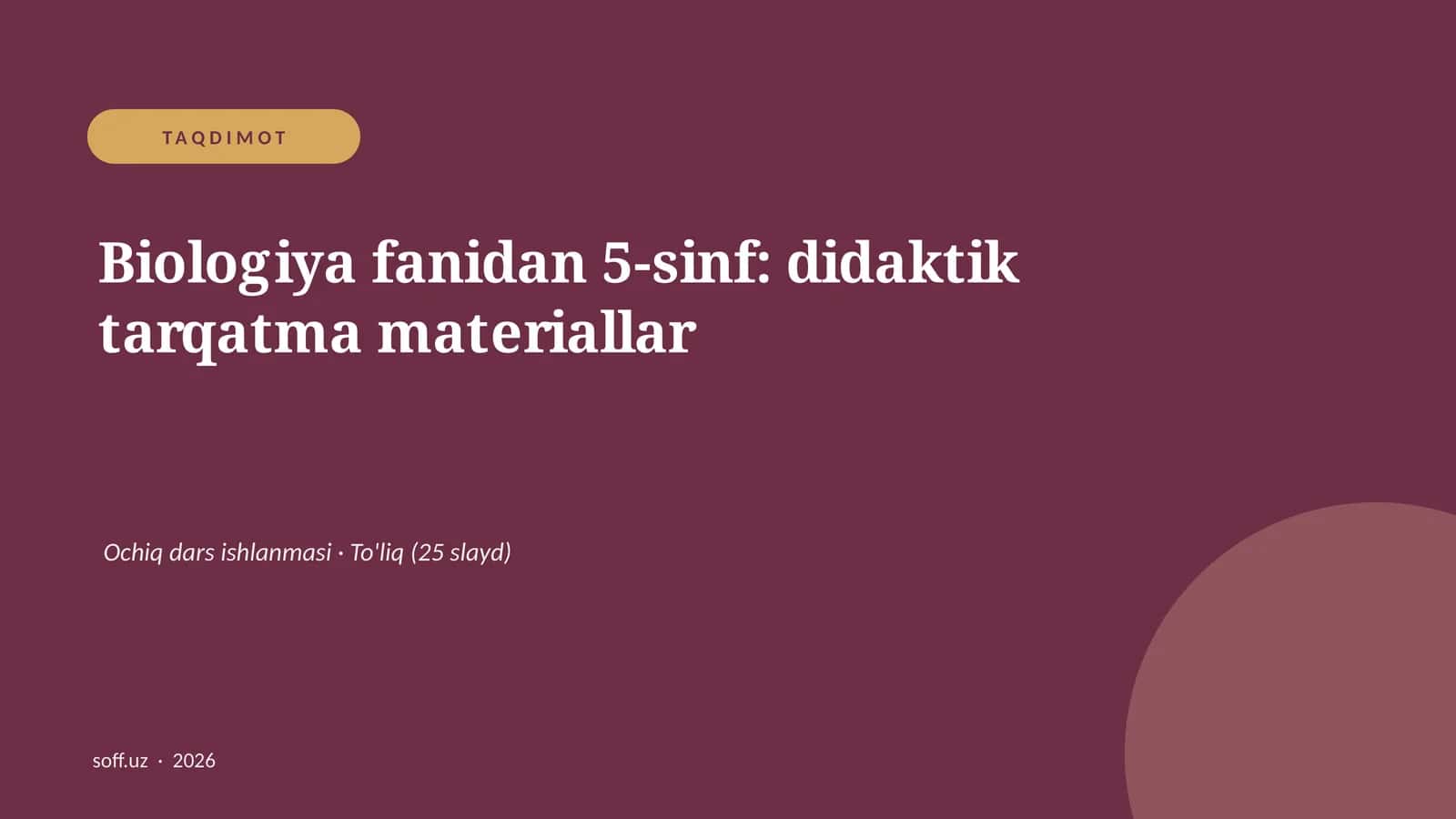 Biologiya fanidan 5-sinf: didaktik tarqatma materiallar 1