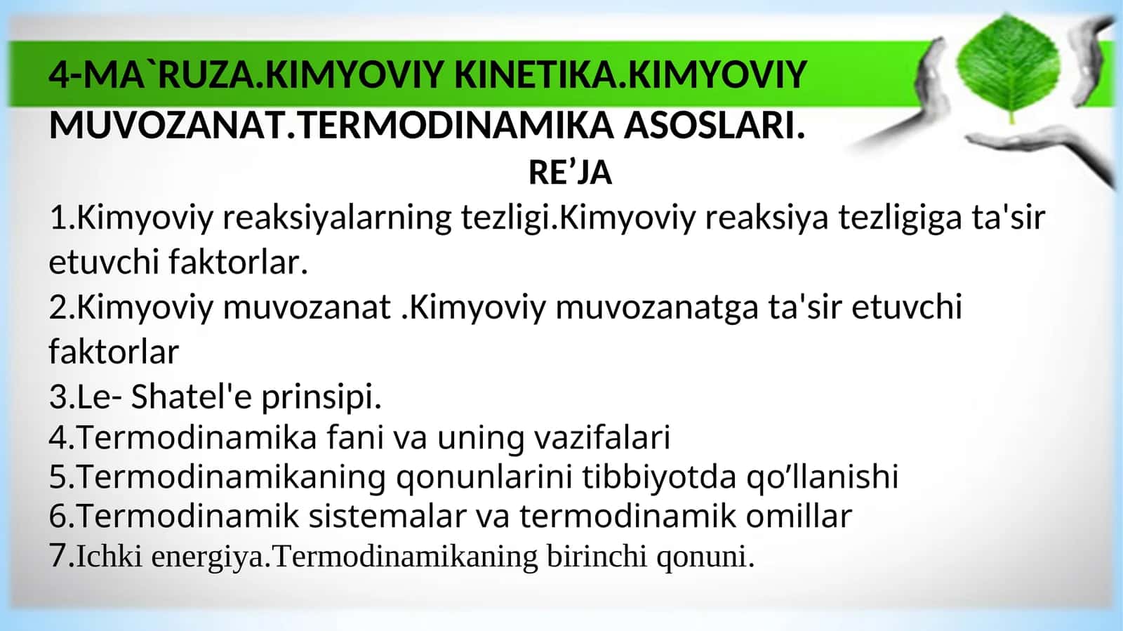 4-MA`RUZA.KIMYOVIY KINETIKA.KIMYOVIY MUVOZANAT.TERMODINAMIKA ASOSLARI 1