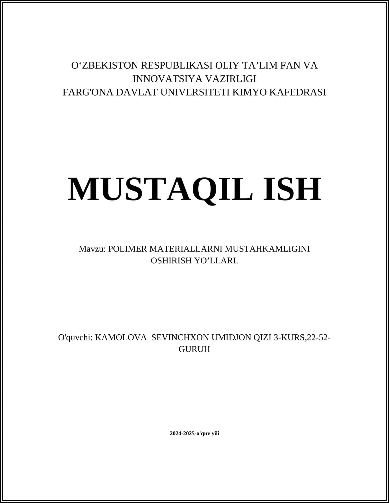 POLIMER MATERIALLARNI MUSTAHKAMLIGINI OSHIRISH YO’LLARI 1