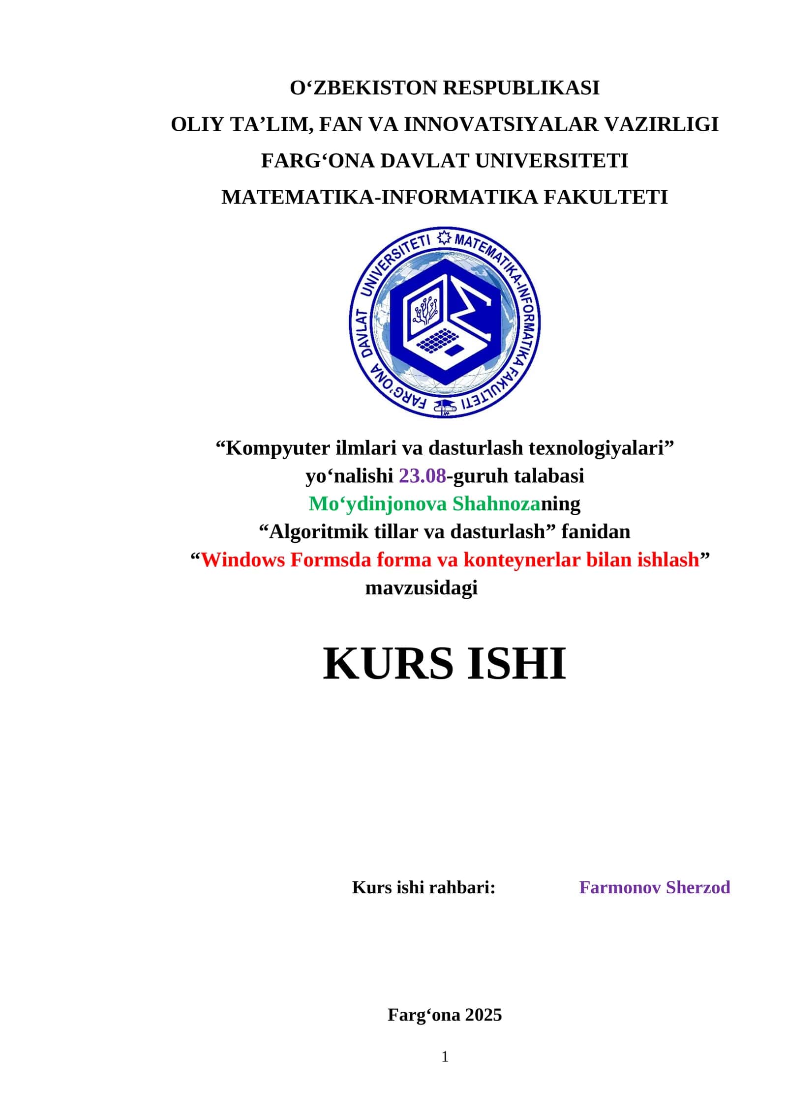Windows Formsda forma va konteynerlar bilan ishlash kurs ishi 1