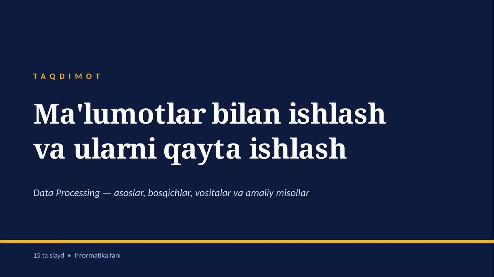 Ma'lumotlar bilan ishlash 1