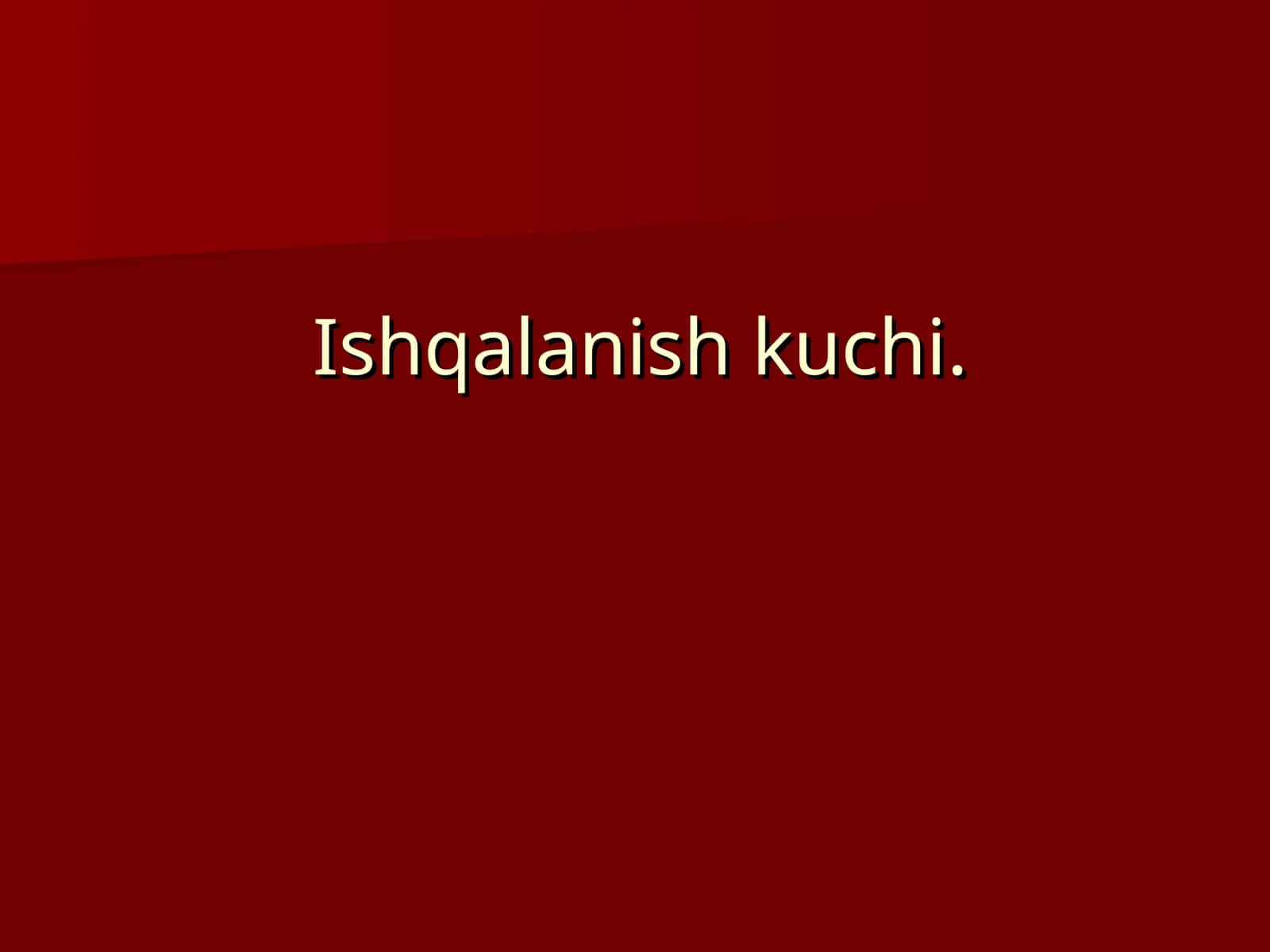 Ishqalanish kuchi 1