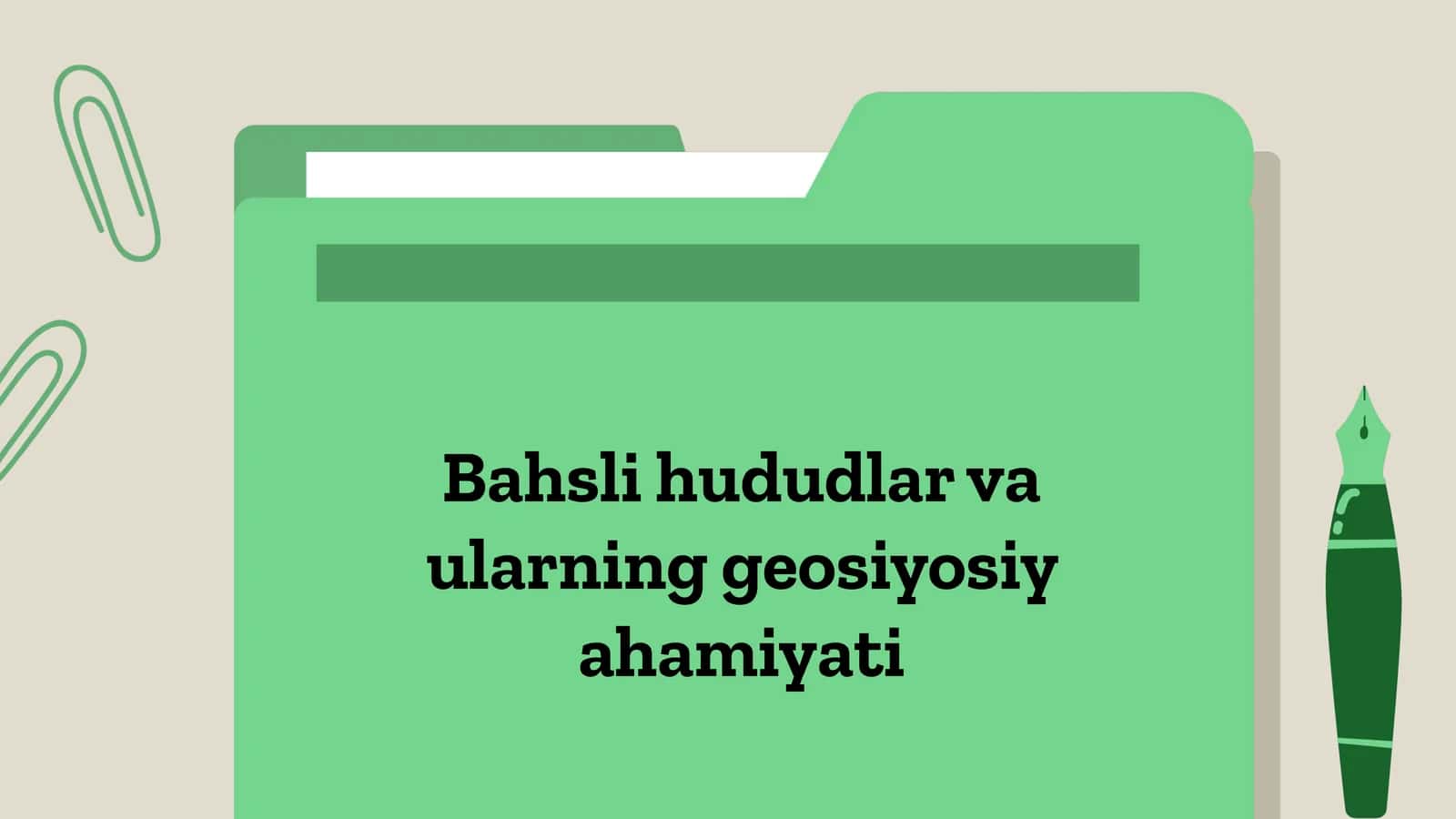 Bahsli hududlar va ularning geosiyosiy ahamiyati 1