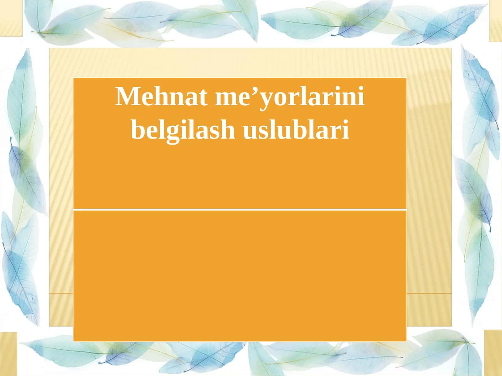 Mehnat me’yorlarini belgilash uslublari 1