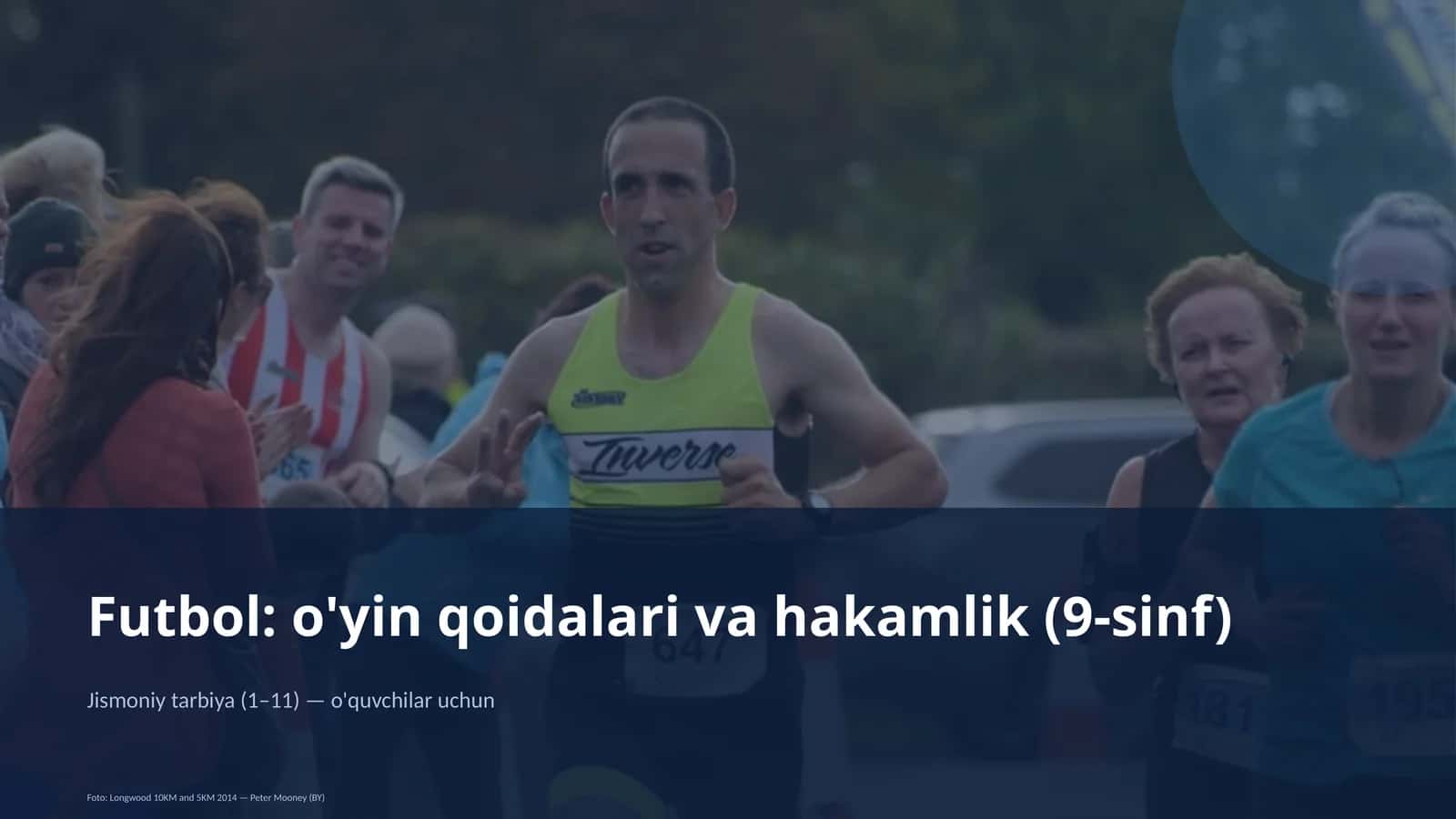 Futbol: o'yin qoidalari va hakamlik (9-sinf) 1
