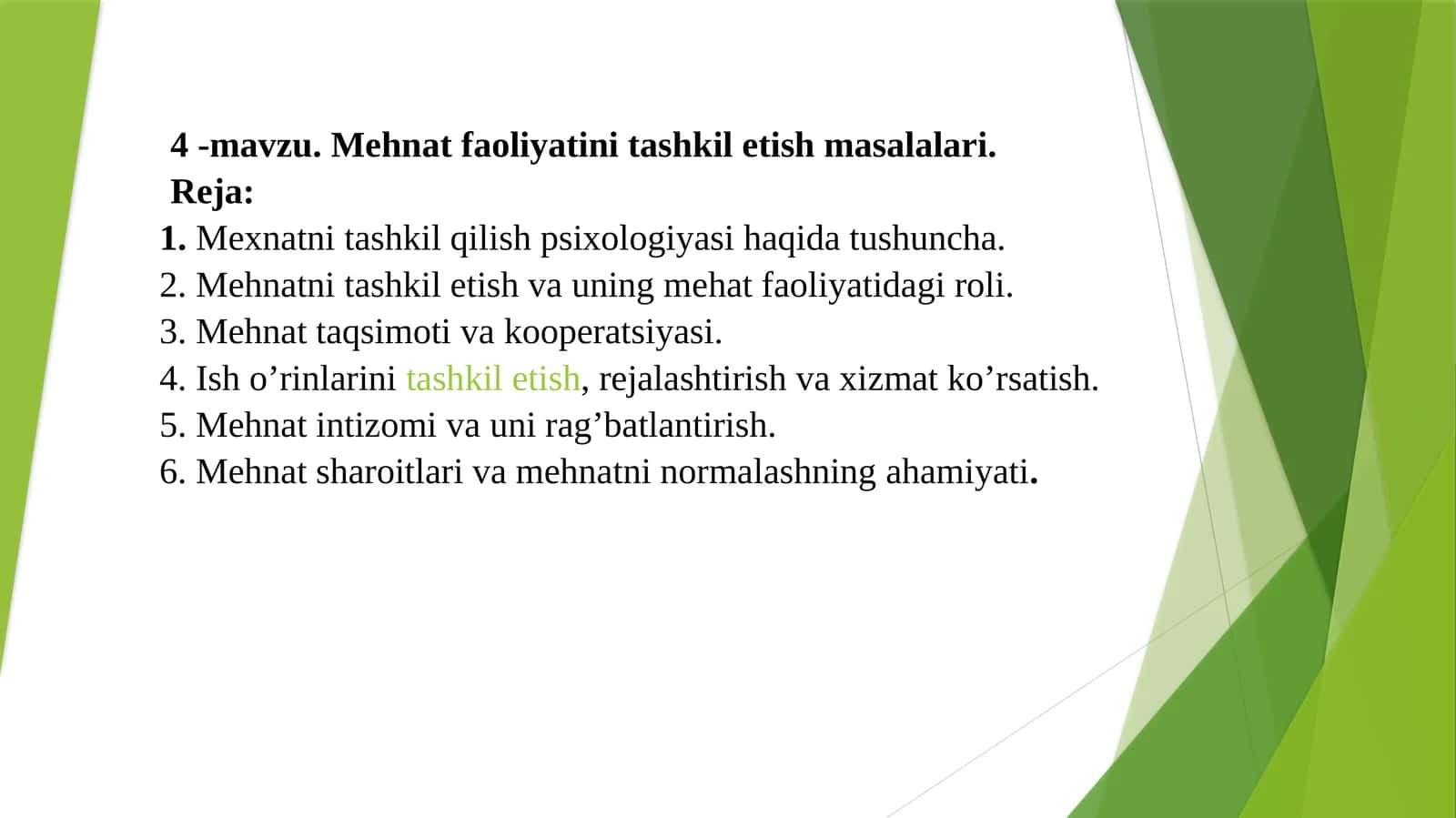 4 -mavzu.Mehnat faoliyatini tashkil etish masalalari 1