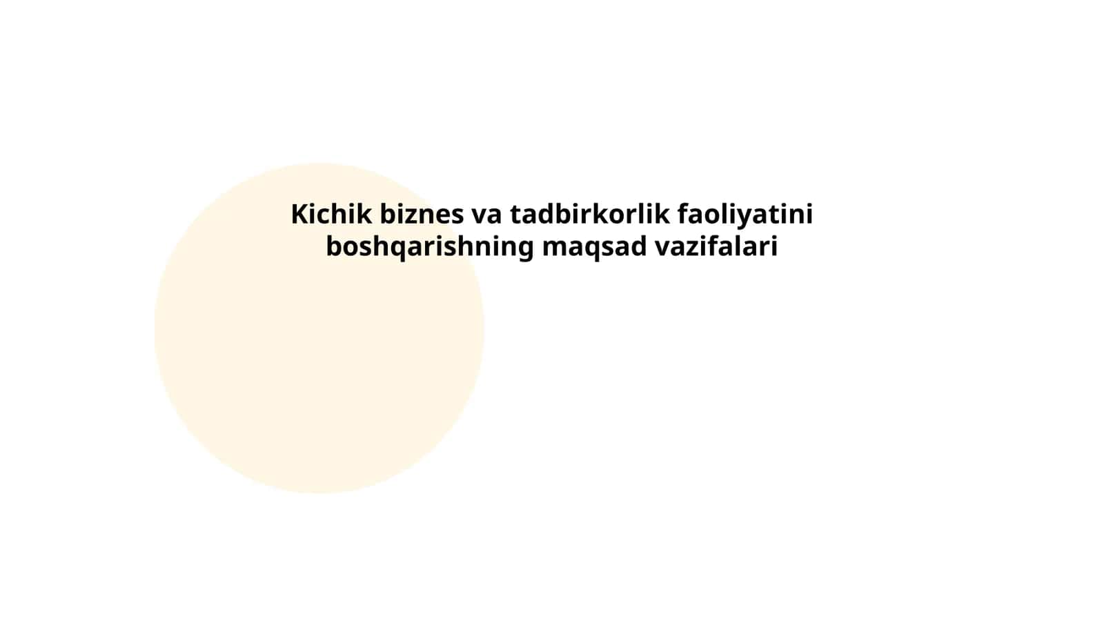 Kichik biznes va tadbirkorlik faoliyatini boshqarishning maqsad vazifalari 1