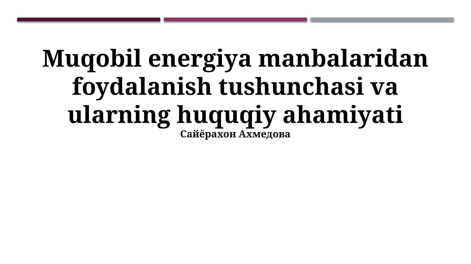 Qayta tiklanuvchi energiya manbalari: Konsepsiya va turlari 1