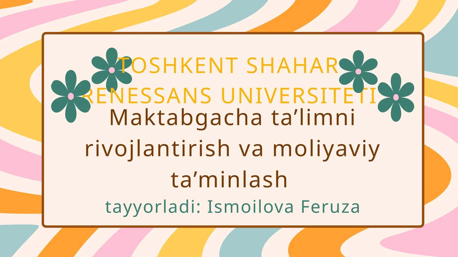 Maktabgacha ta’limni rivojlantirish va moliyaviy ta’minlash 1