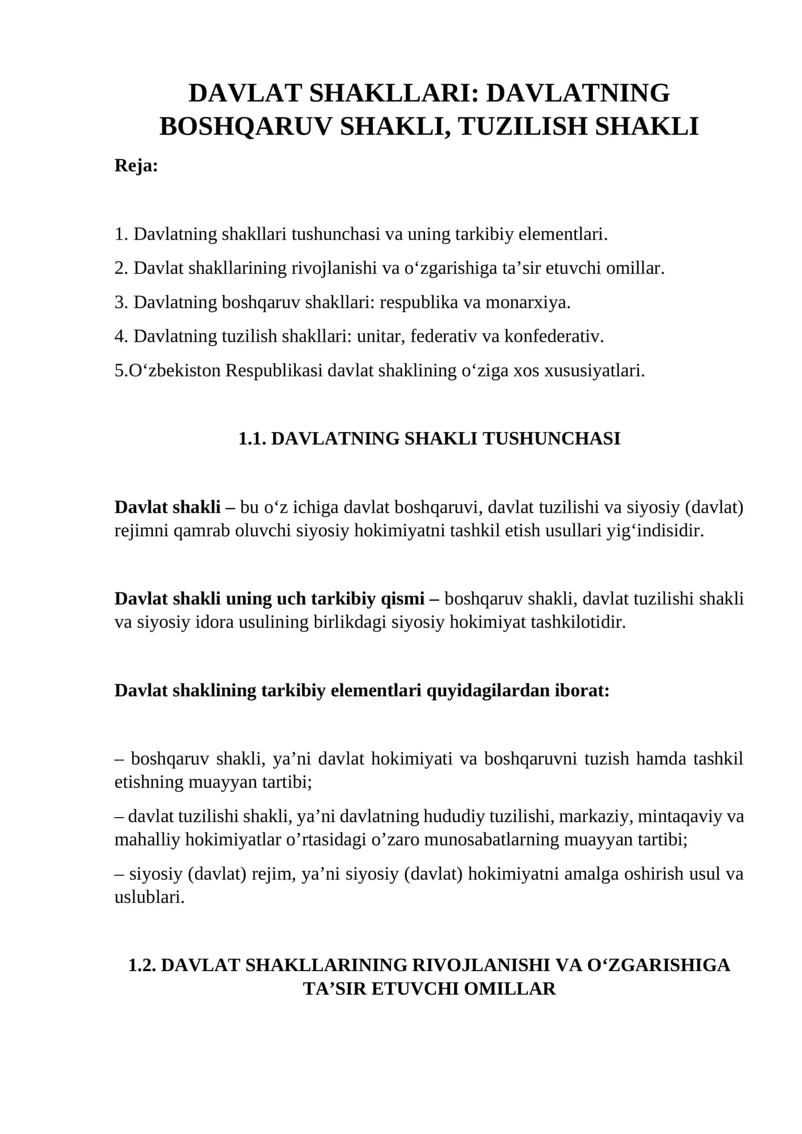 DAVLAT SHAKLLARI: DAVLATNING BOSHQARUV SHAKLI, TUZILISH SHAKLI 1