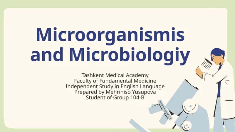 Microorganismis and Microbiologiy 1