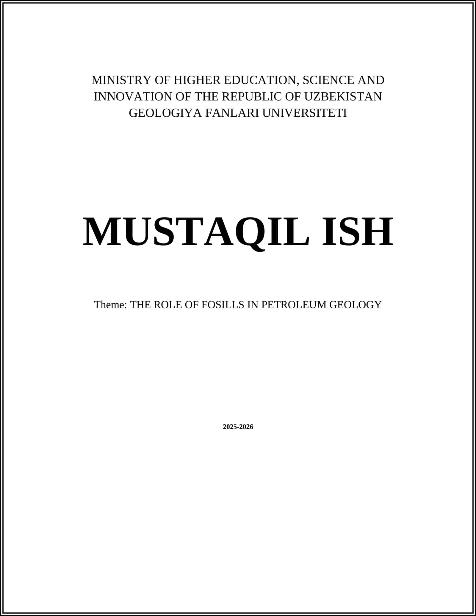 ROLE OF FOSSILS IN PETROLEUM GEOLOGY 1