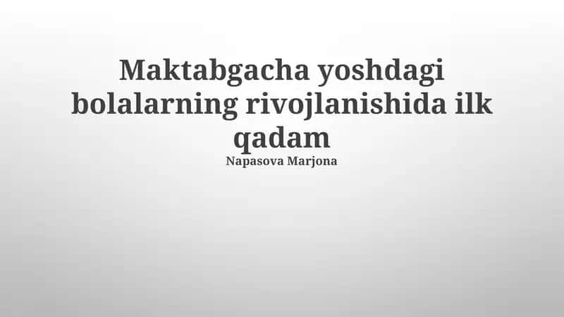 Erta bolalarni rivojlantirishning ahamiyati 1