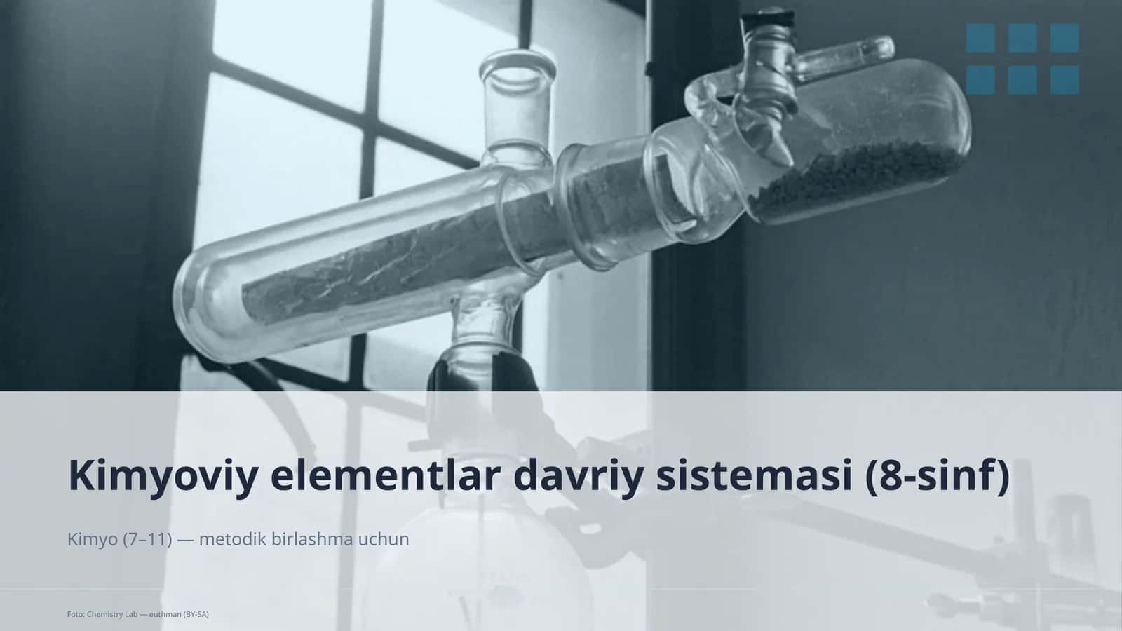 Kimyoviy elementlar davriy sistemasi (8-sinf) 1