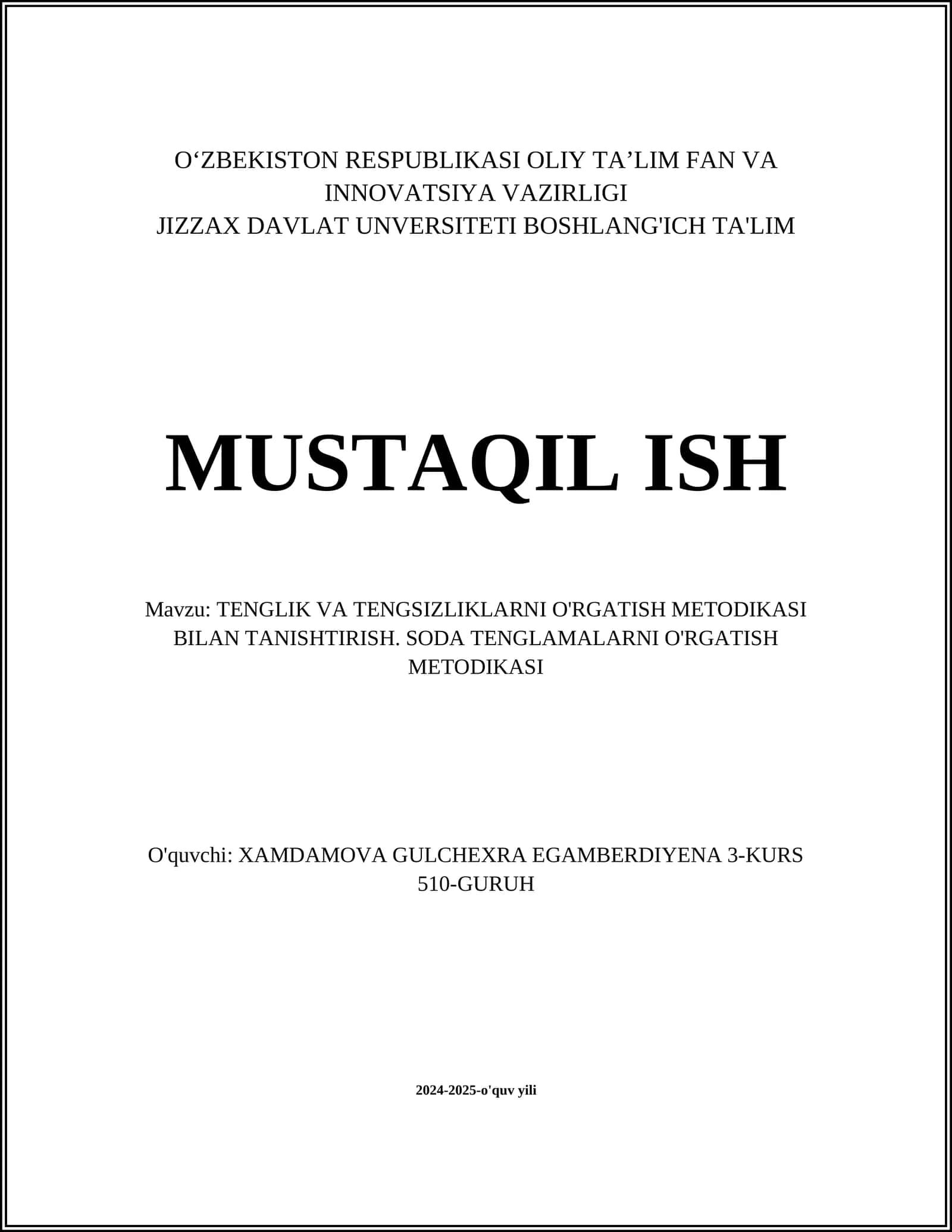 TENGLIK VA TENGSIZLIKLARNI O'RGATISH METODIKASI BILAN TANISHTIRISH. SODA TENGLAMALARNI O'RGATISH METODIKASI 1