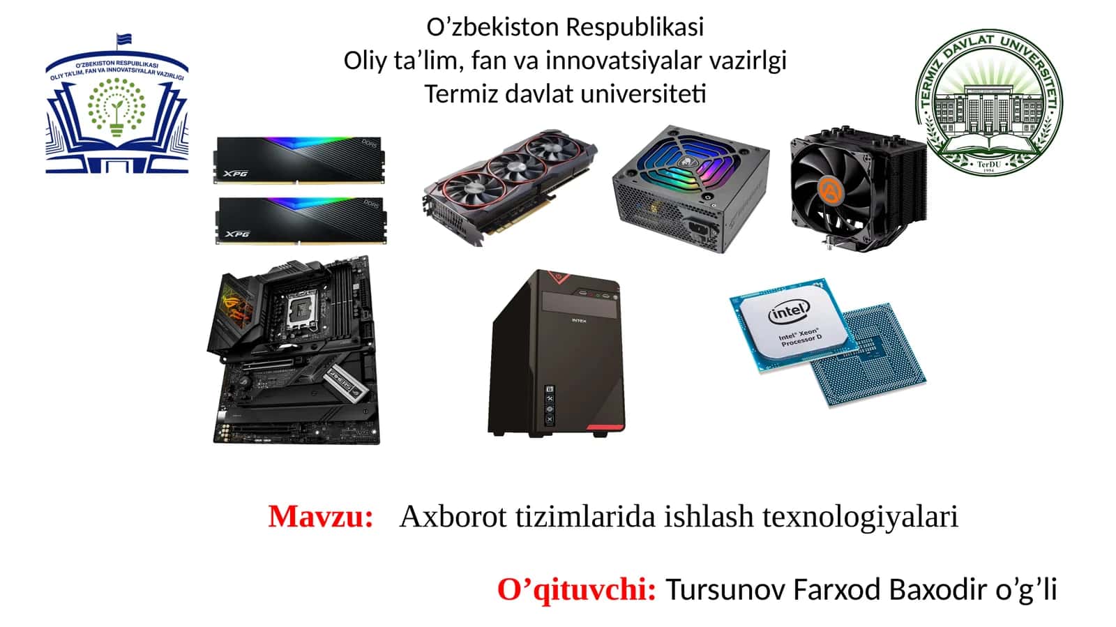 Axborot tizimlarida ishlashtexnologiyalari 1
