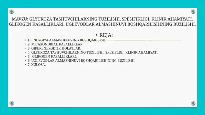 GLYUKOZA TASHUVCHILARNING TUZILISHI, SPESIFIKLIGI, KLINIK AHAMIYATI. GLIKOGEN KASALLIKLARI. UGLEVODLAR ALMASHINUVI BOSHQARILISHINING BUZILISHI 1