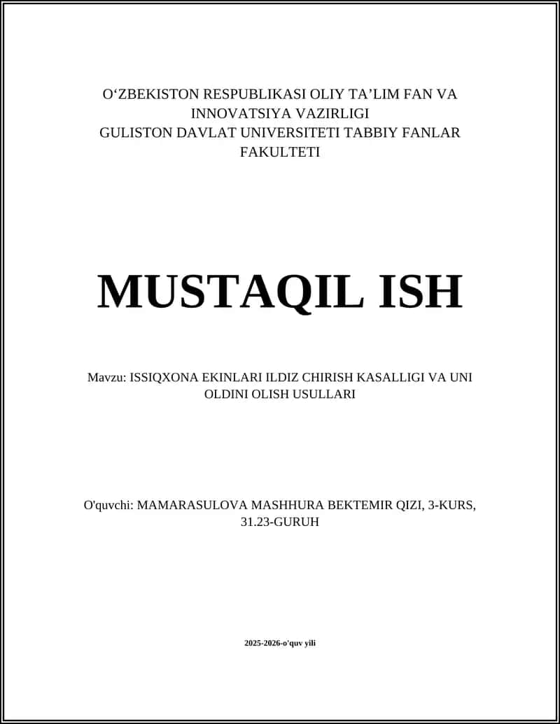 ISSIQXONA EKINLARI ILDIZ CHIRISH KASALLIGI VA UNI OLDINI OLISH USULLARI 1