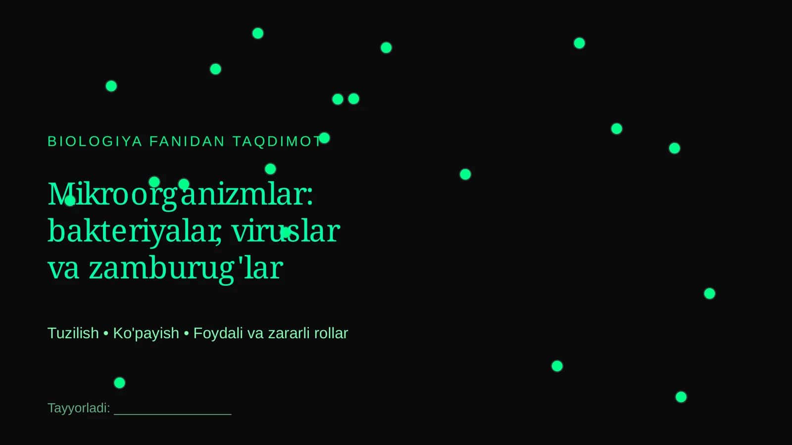 Mikroorganizmlar: bakteriyalar, viruslar va zamburug'lar 1