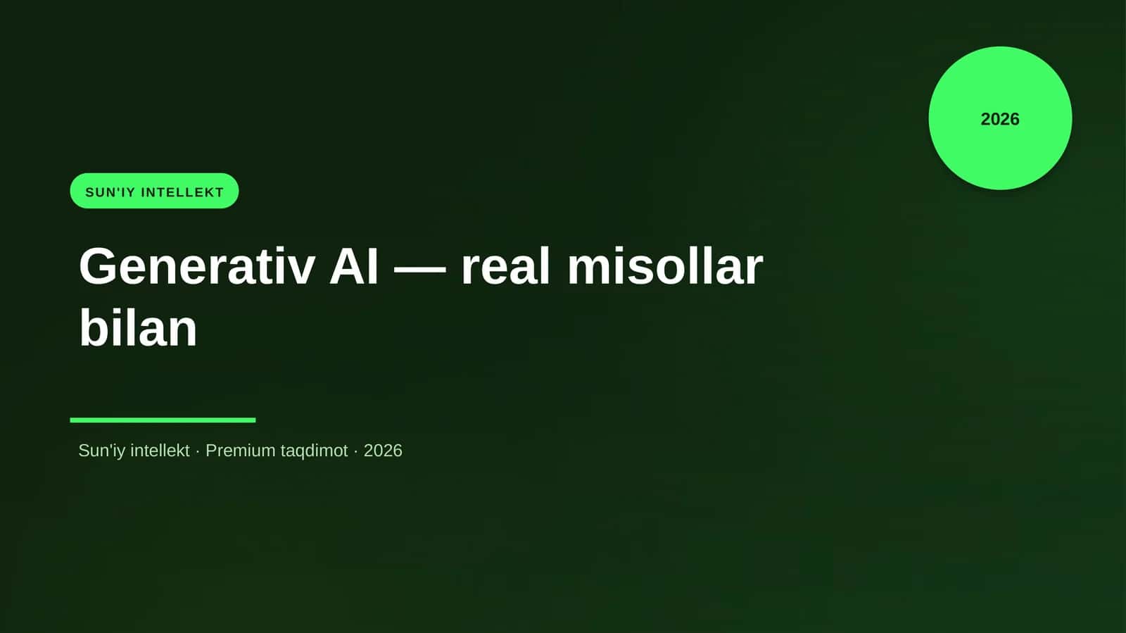 Generativ AI — real misollar bilan 1