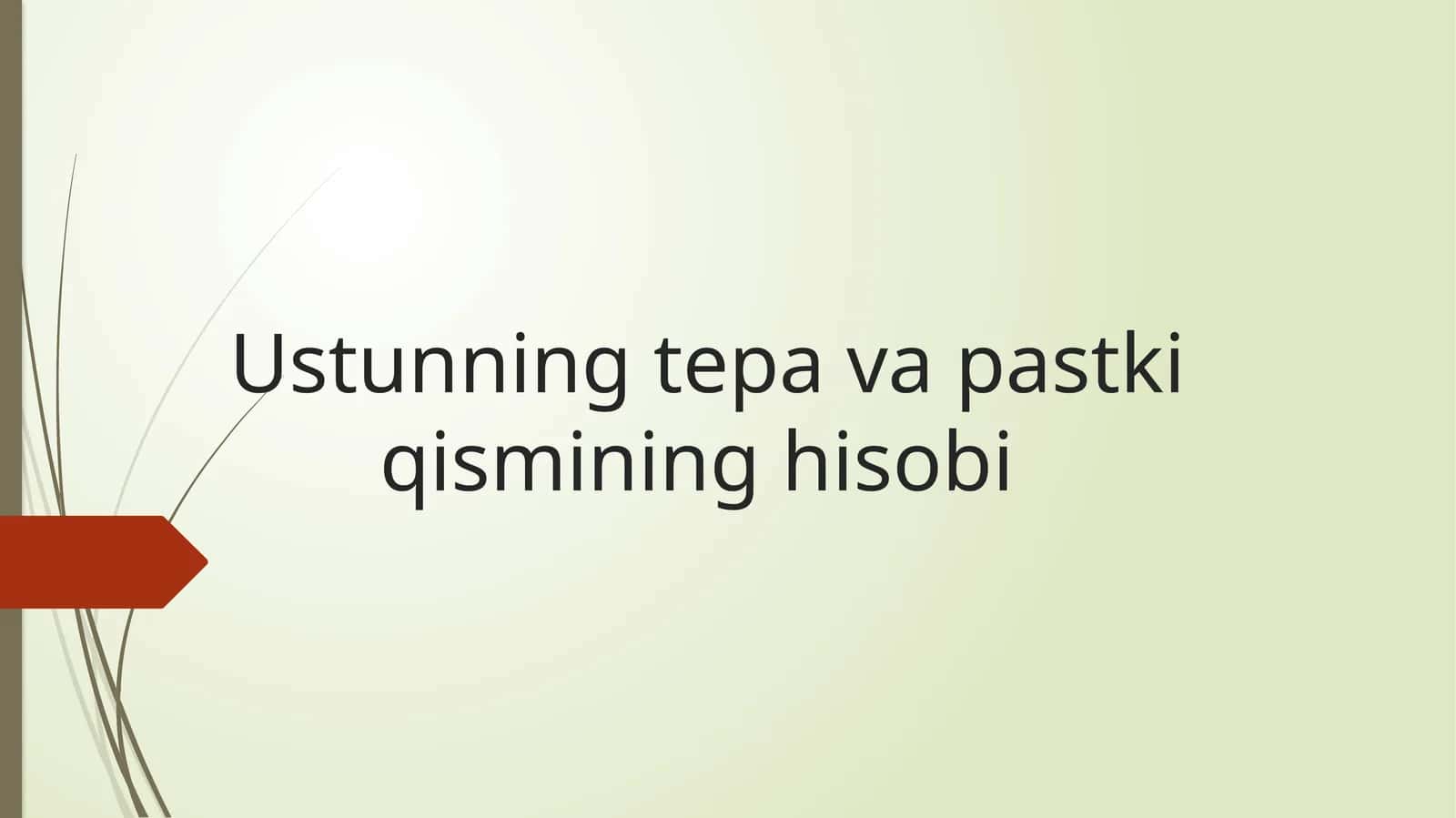 Ustunning_tepa_va_pastki_qismining_hisobi 1