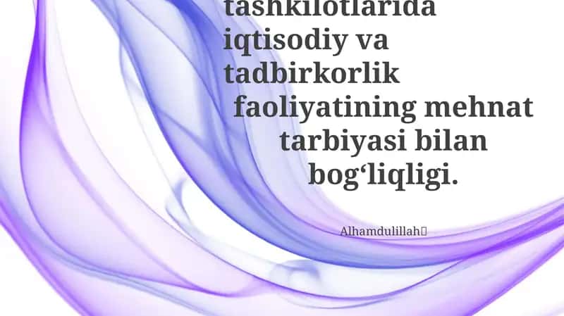 Maktabgacha ta’lim tashkilotlarida iqtisodiy va tadbirkorlik faoliyatining mehnat tarbiyasi bilan bog‘liqligi 1
