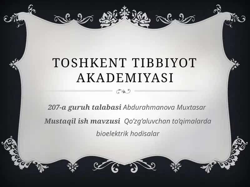 Qo’zg’aluvchanto’qimalardabioelektrikhodisalar 1