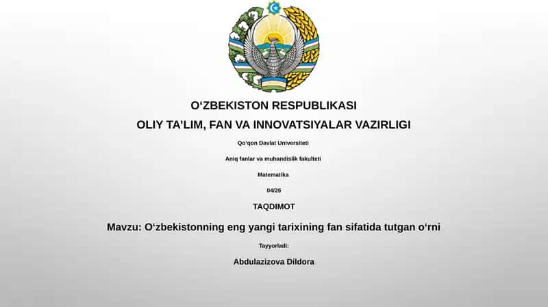 Oʻzbekistonning eng yangi tarixining fan sifatida tutgan oʻrni 1