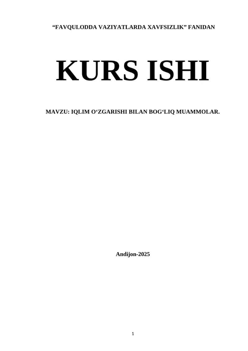 IQLIM O‘ZGARISHI BILAN BOG‘LIQ MUAMMOLAR. 1