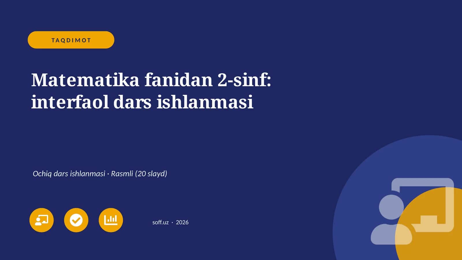 Matematika fanidan 2-sinf: interfaol dars ishlanmasi 1