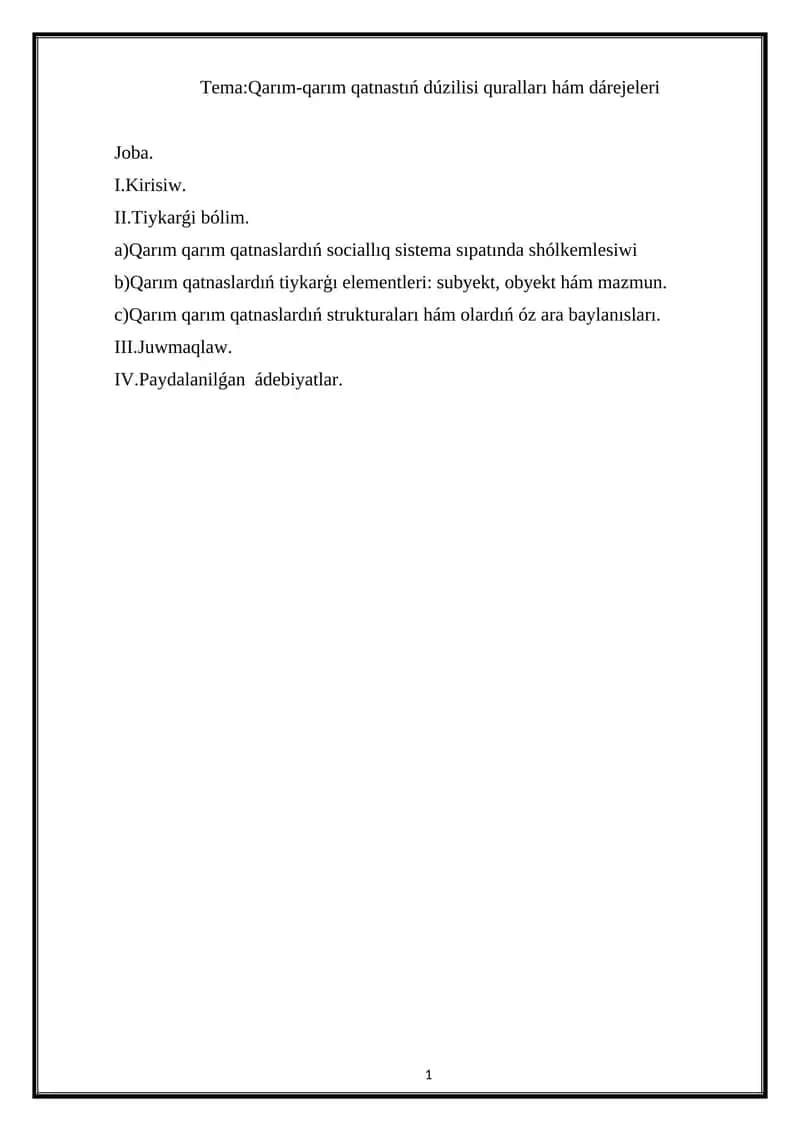 Qarım-qarım qatnastıń dúzilisi quralları hám dárejeleri 1