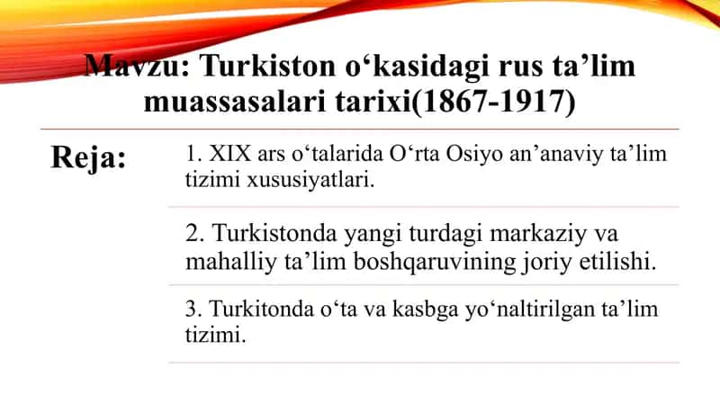 Turkiston o‘kasidagi rus ta’lim muassasalari tarixi(1867-1917) 1
