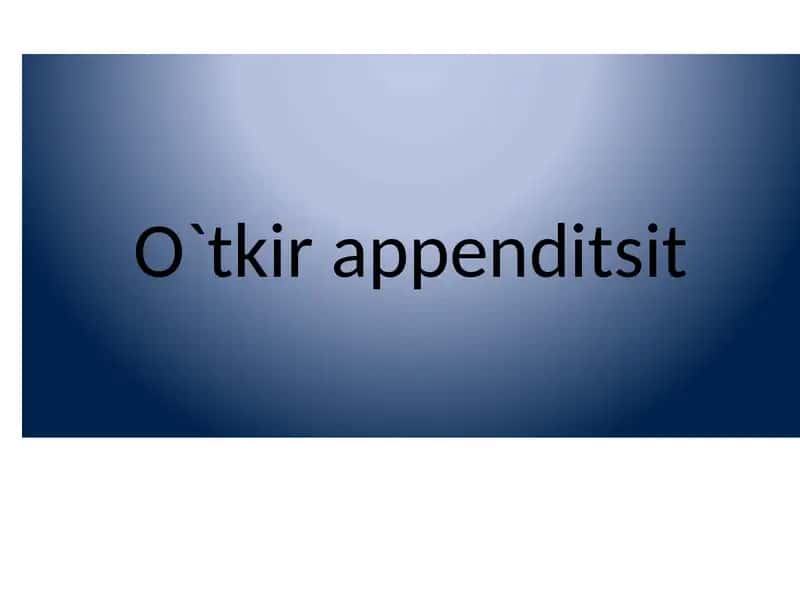 O`tkir appenditsit 1