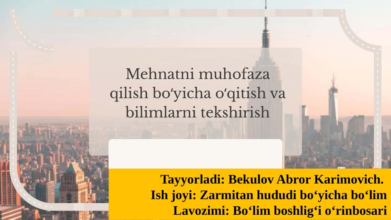 Mehnatni muhofaza qilish bo‘yicha o‘qitish 1