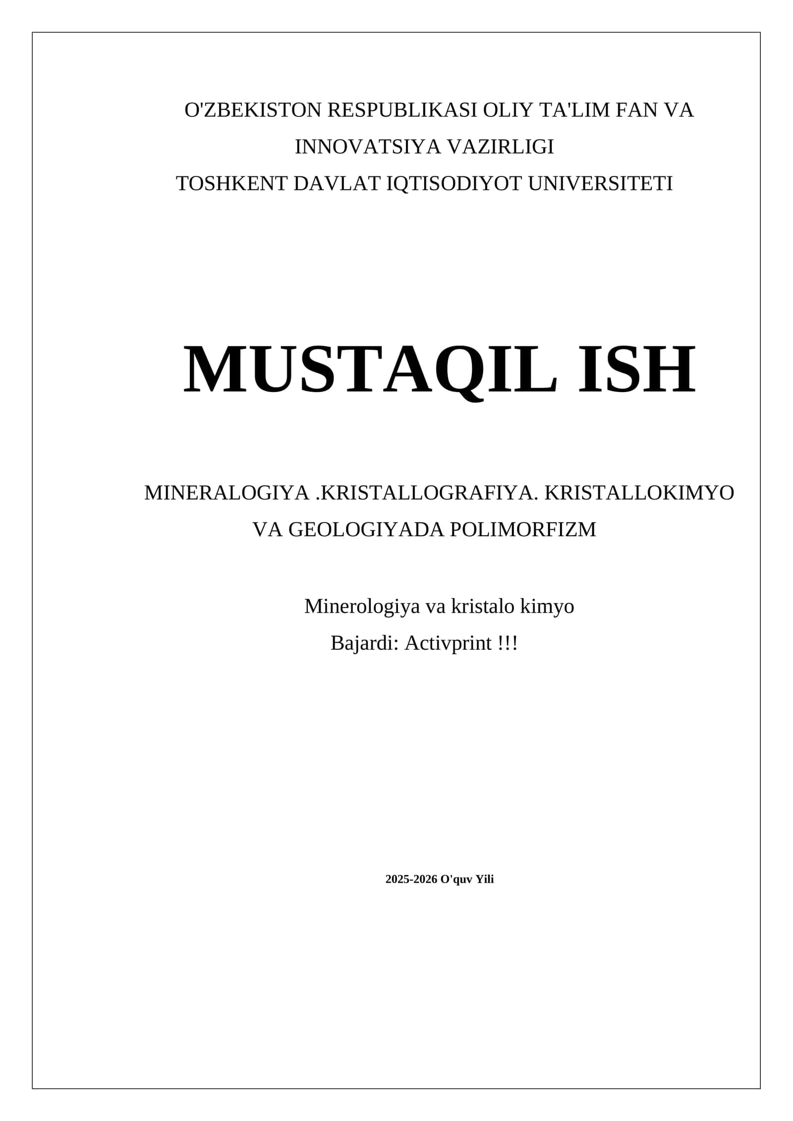 MINERALOGIYA.KRISTALLOGRAFIYA. KRISTALLOKIMYO VA GEOLOGIYADA POLIMORFIZM 1