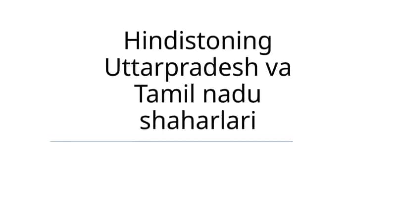 Hindistoning Uttarpradesh va Tamil nadu shaharlari 1